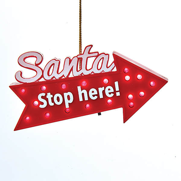 Item 100594 Battery Operated Blinking LED Santa Stop Here Arrow Sign Ornament