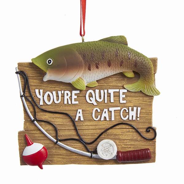 Item 106136 You're Quite A Catch Fishing Ornament