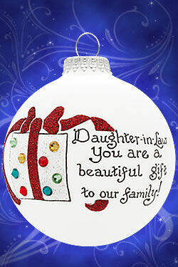Item 202051 Daughter-In-Law You Are A Beautiful Gift To Our Family Ornament