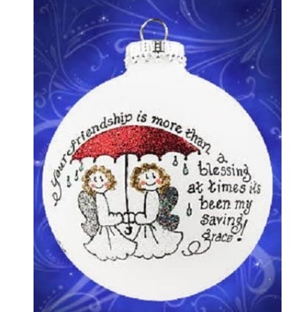 Item 202083 Your Friendship Is More Than A Blessing At Times It's Been My Saving Grace  Ornament