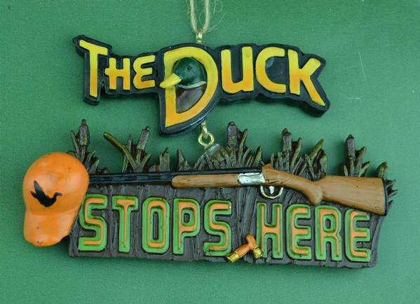 Item 483041 Duck Stops Here Ornament