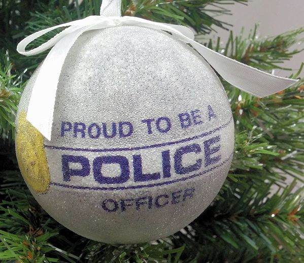 Item 483871 Proud To Be A Police Officer Ball Ornament