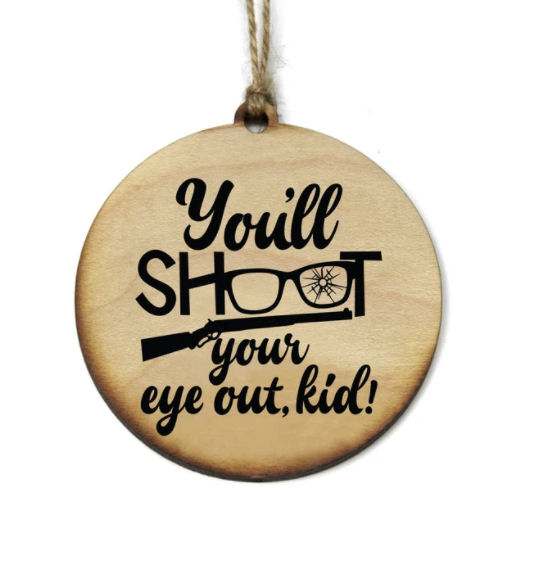 Item 613262 You'll Shoot An Eye Out Kid Ornament