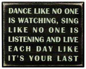 Item 642048 Dance Like No One Is Watching Box Sign