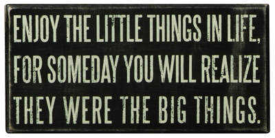 Item 642055 Enjoy The Little Things Sign
