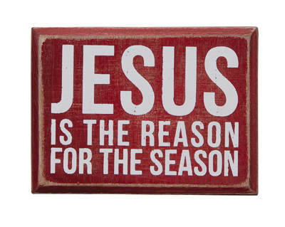 Item 642163 Jesus Is The Reason For The Season Box Sign
