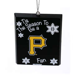 Item 141265 Pittsburgh Pirates Tis The Season To Be A Fan Ornament