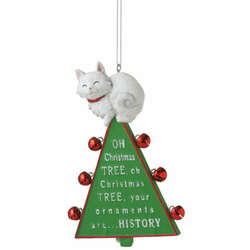 Thumbnail Oh Christmas Tree Your Ornaments Are History Cat Ornament