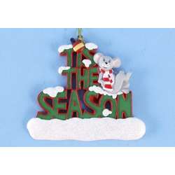 Item 436876 Christmas Mouse Tis The Season Ornament