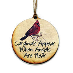 Item 613260 thumbnail When Angels Appear Cardinals Are Near Ornament