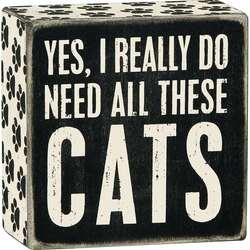 Item 642397 thumbnail Need Cats Box Sign