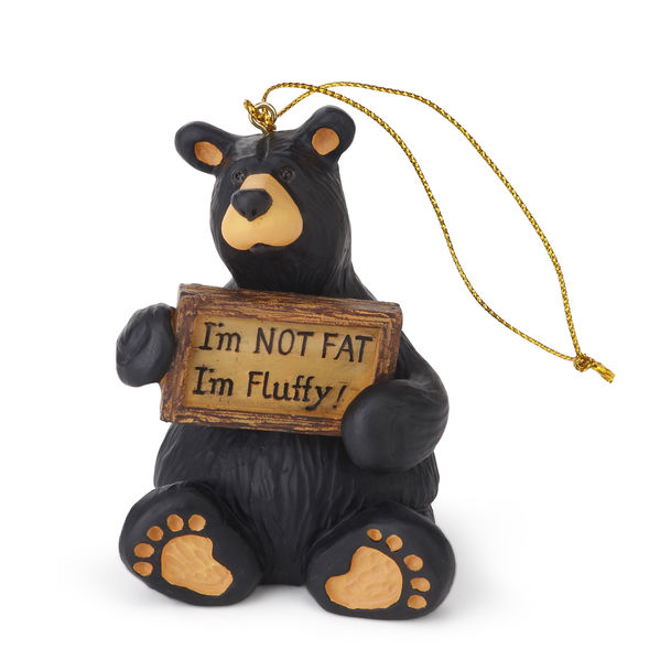 Item 188014 Black Bear With I'm Not Fat I'm Fluffy Sign Ornament