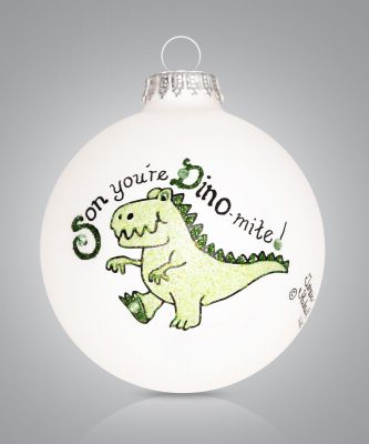 Item 202093 Son You're Dino-mite Ornament