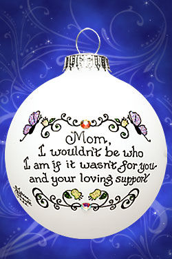 Item 202102 Mom Support Ornament