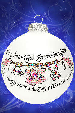 Item 202203 For A Beautiful Granddaughter Who Brings So Much Joy Into Our World Ornament