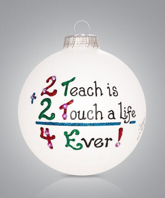 Item 202297 Teacher Life Ornament