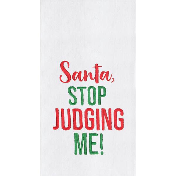 Item 231303 Santa Stop Judging Me Kitchen  Towel
