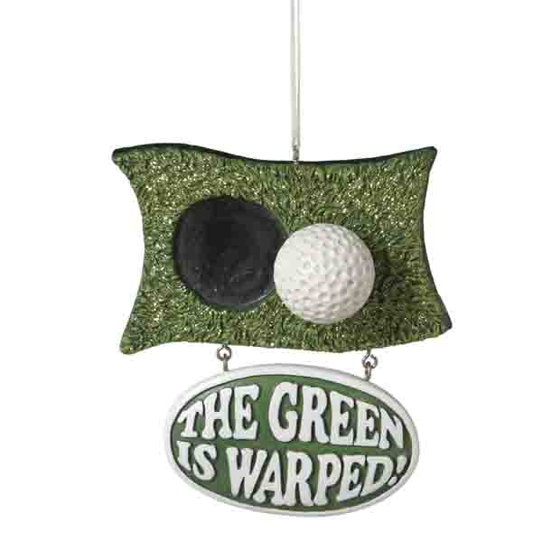 Item 262101 The Green Is Warped Ornament