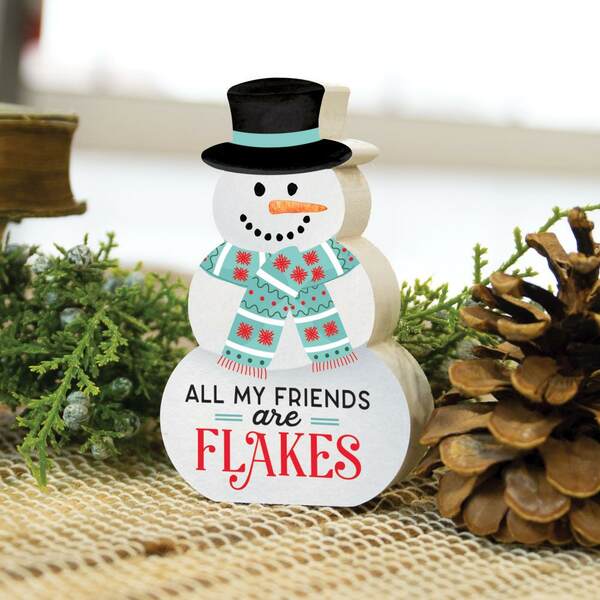 Item 364123 All My Friends Are Flakes Snowman Shape
