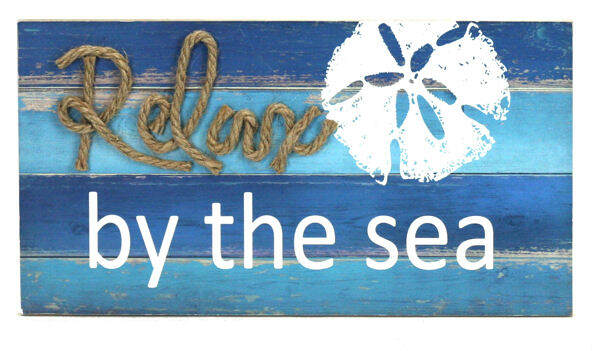 Item 396034 Relax By The Sea Sign
