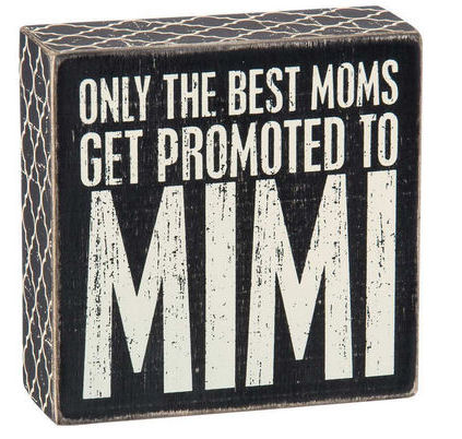 Item 642106 Promoted To Mimi Box Sign