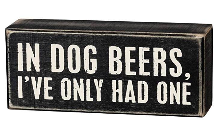 Item 642191 In Dog Beers Box Sign
