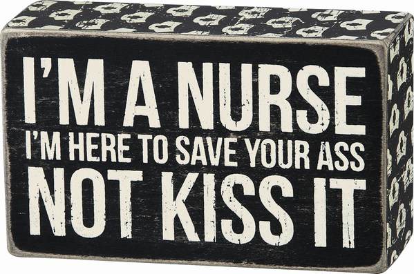 Item 642238 I Am A Nurse Box Sign
