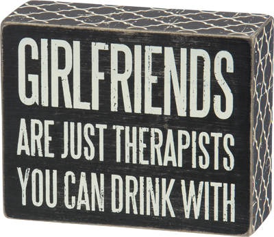 Item 642281 Girlfriends Box Sign