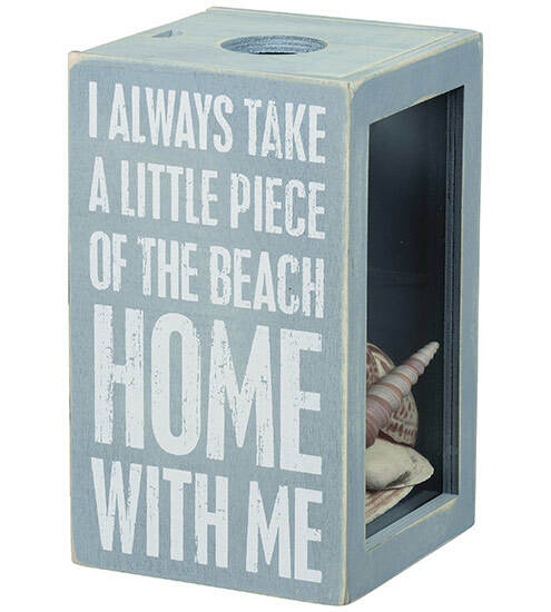 Item 642377 I Always Take A Little Piece of the Beach Home With Me Shell Holder