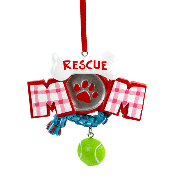 Item 825056 Rescue Dog Mom Sign Ornament
