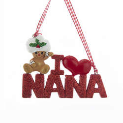 Item 106466 I Love Nana Gingerbread Ornament