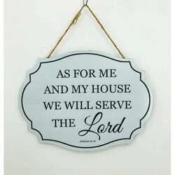 Item 122079 As For My House We Will Serve Sign
