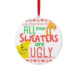 Item 156338 The Grinch All Your Sweaters Are Ugly Ornament
