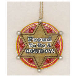 Item 170574 Proud Cowboy Badge Ornament