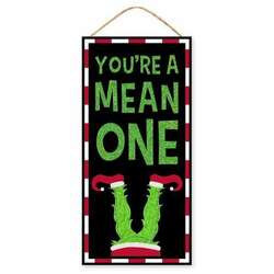 Item 171001 Youre A Mean One Glitter Sign