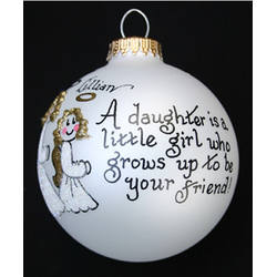 Item 202007 A Daughter Is A Little Girl Who Grows Up To Be Your Friend Ornament