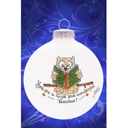 Item 202117 You Are A Wise & Wonderful Teacher Owl Ornament