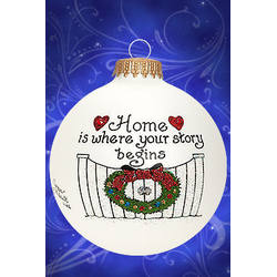 Item 202194 Home Is Where Your Story Begins Ornament