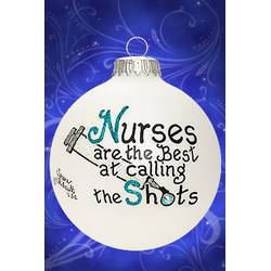 Item 202217 Nurses Are The Best At Calling The Shots Ornament