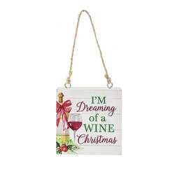 Item 260699 Im Dreaming Of A Wine Christmas Ornament
