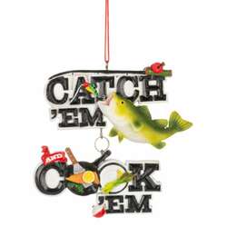 Item 260810 Catch Em/Cook Em Fishing Ornament