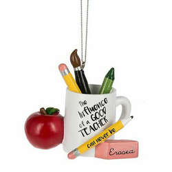 Item 261214 thumbnail The Influence of A Good Teacher Can Never Be Erased Ornament