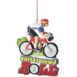 Item 261316 This Is How I Roll Biker Ornament