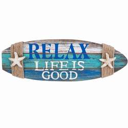 Item 294226 Relax Life Is Good Surfboard Plaque