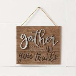 Item 305004 thumbnail Gather Together And Give Thanks Sign