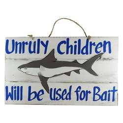 Item 396075 Unruly Shark Sign