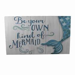 Item 519209 Be Your Own Kind of Mermaid Plaque