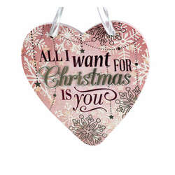Item 632020 All I Want For Christmas Is You Heart Ornament