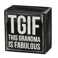 Item 642010 thumbnail TGIF This Grandma Is Fabulous Box Sign