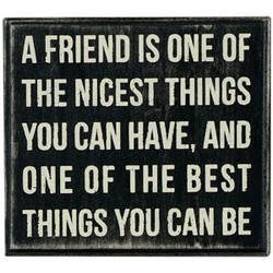 Item 642021 A Friend Is One of the Nicest Things Box Sign